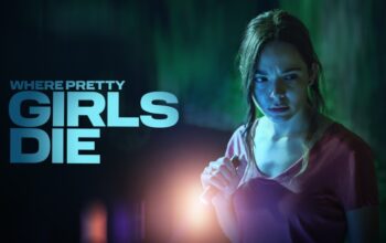 Where Pretty Girls Die - Release Date, Cast: When Is It Coming Out?